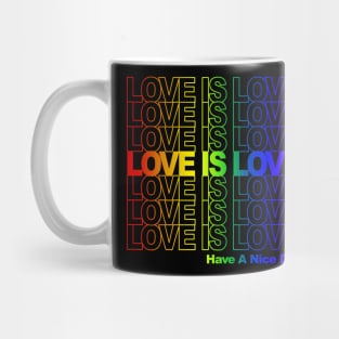 Love Is Love (Thank You Bag Style) Mug